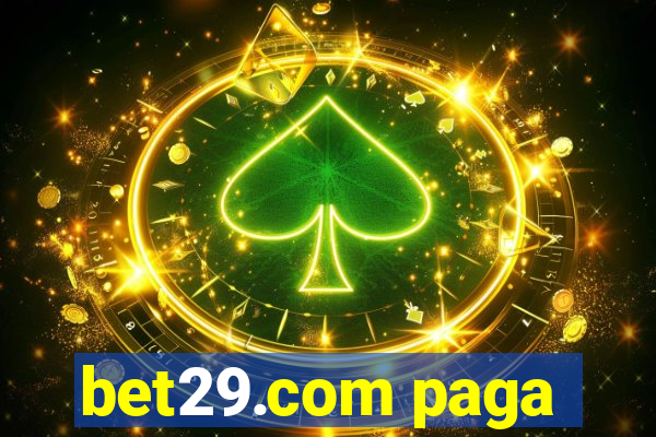 bet29.com paga